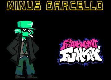 Friday Night Funkin VS Minus Garcello Mod